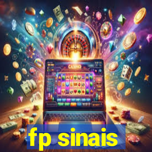 fp sinais